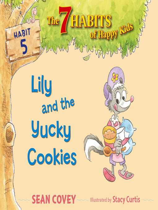 Title details for Lily and the Yucky Cookies by Sean Covey - Available
